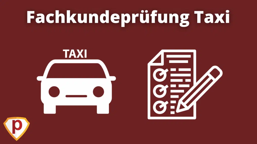 Fachkundeprüfung Taxi