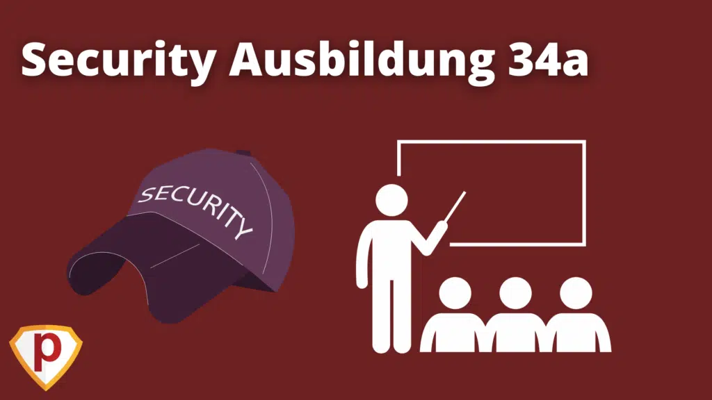 Security Ausbildung 34a