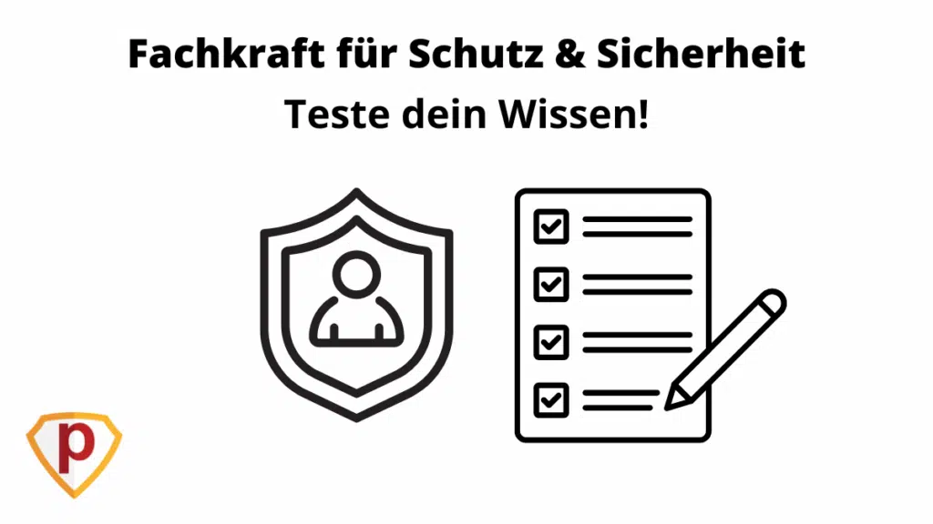 Fachkraft für Schutz und Sicherheit Prüfungsfragen