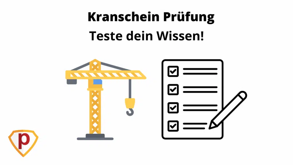 Kranschein Prüfung